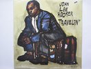 JOHN LEE HOOKER LP, TRAVELIN' (VEE JAY US Issue NM/NM)