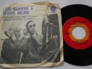 LUIS MARIANO & CLAUDE VALADE Tant que nous...Ex to NM- CANADA 1969 PS FRENCH 45