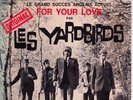 LES YARDBIRDS 1964 FRENCH EP *FOR YOUR LOVE* PSYCH ROCK