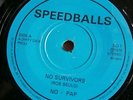 SPEEDBALLS NO SURVIVORS IS SOMETHING THERE ? NO PAP RECORDS DD1 MOD NEW WAVE 7