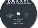 Rare 1959 TRAVIS & BOB 78 RPM Record. Tell Him No
