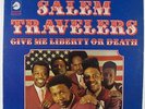 Salem Travelers - Give Me Liberty Or Death LP - Checker - Funk Gospel MP3