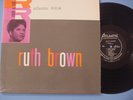 1957 RUTH BROWN R&B  LP,  SELF TITLED {BLK LBL}, M-/VG+ COND, {BCSTN}