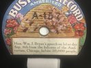 Rare 78rpm label Busy Bee Record - Wm. Jennings Bryan political speech - A-157