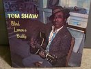 Tom Shaw Blind Lemmon’s Buddy Blue Goose Blues