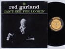 RED GARLAND Can't See For Lookin' PRESTIGE LP mono promo