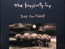 Tragically Hip - Day For Night (180g Vinyl 2 LPs Remastered Reissue) NEW