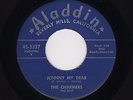 '56 R&B Girl DooWop CHARMERS Johnny My Dear/All Alone ALADDIN 3337 VG+ HEAR BOTH