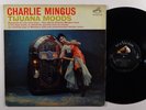 CHARLIE MINGUS Tijuana Moods LP on RCA-Victor VG++