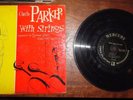 Charlie Parker With Strings MG C-501 10” LP Norman Granz RARE