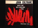 John Coltrane-With The Red Garland Trio-Prestige 7123-NYC LABEL