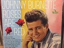 Johnny Burnette Roses Are Red VG+ Liberty Top Hit: Girls