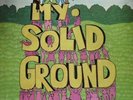 MY SOLID GROUND - SAME - DE 71 - 1st PRESS - KRAUT RARITÄT