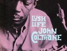 John Coltrane-Lush Life  (US IMPORT)  Vinyl / 12