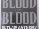 Blood For Blood – Outlaw Anthems LP WHITE Vinyl Oi Punk Skin Hardcore