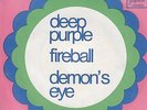 DEEP PURPLE-FIREBALL/DEMON'S EYE-ORIGINAL YUGOSLAV PS 7