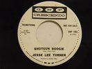 Jesse Lee Turner 45 SHOTGUN BOOGIE / BALLAD BILLIE SOL ESTER   GNP Crescendo M-
