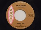 Johnny Nash 45 TALK TO ME / LOVE AIN'T NOTHIN'   Argo VG++ soul