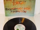 RICHARD AND LINDA THOMPSON I WANT TO SEE THE BRIGHT LIGHTS TONIGHT '74 ISLAND LP