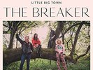 LITTLE BIG TOWN-BREAKER  VINYL LP NEW