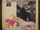 LITTO NEBBIA: Cosas Que Quieren Morir LP (Argentina, corner bend, slight foxing