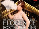 Florence Foster Jenkins - Truly Unforgettable Voice of Florence Foster Jenkins