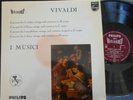 I MUSICI / VIVALDI  / PHILIPS HI-FI STEREO