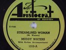 Blues 78 MUDDY WATERS Streamlined Woman ARISTOCRAT HEAR