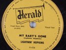 Blues Rocker 78 LIGHTNIN' HOPKINS My Baby's Gone HERALD HEAR
