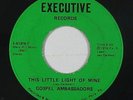 Funk Breaks Gospel 45 - Gospel Ambassadors - This Little Light - Executive - mp3