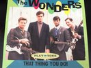 THE WONDERS THAT THING YOU DO 7