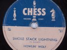 Blues 78 HOWLIN' WOLF Smoke Stack Lightning CHESS HEAR