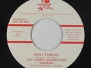 Funk Sweet Soul Gospel 45 - Gospel Sensations - A Friend - Pinewood - killer