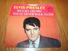 Elvis Presley Sleeve Only You'll Never Walk Alone & Call On Him RCA 47-9600