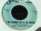 Jimmy 'Preacher' Ellis - I'm Gonna Do It By Myself - Jewel - RnB Soul Stormer
