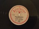 BLUES 78 Rpm MUDDY WATERS Aristocrat 1307 You Gonna Miss Me/mean Red Spider E-