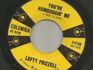ROCKABILLY  - LEFTY FRIZZELL - YOU'RE HUMBUGGIN ME  -HEAR -1958 COLUMBIA