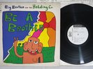 BIG BROTHER & THE HOLDING COMPANY BE A BROTHER CBS/SONY SONP50387 Japan Promo LP