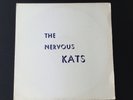 The Nervous Kats (Bailey's) - S/T Surf Rockabilly Cramps Redding CA