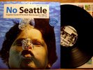 UK 2x LP: No Seattle, Forgotten Sounds North-West Grunge Era 1986-97 Volume One