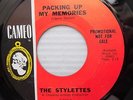 STYLETTES northern soul girl group CAMEO 45 PACKING UP MY MEMORIES ON FIRE F2542
