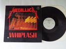 METALLICA - Whiplash 12