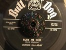 R&B POPCORN SOUL 45 Chance Halladay-Bury Me Deep HEAR IT