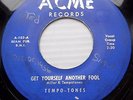 TEMPO-TONES DooWop 45 RIDE ALONG / GET YOURSELF ANOTHER FOOL Original Acme FM60