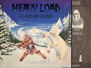 Heavy Load - Death Or Glory (1982) LP + 7