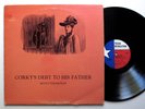MAYO THOMPSON corky's debt to his father - orig texas revolution acid folk psych