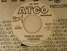 Hawkwind 45 KINGS OF SPEED mono bw stereo   Atco VG+