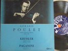 GERARD POULET / KREISLER - PAGANINI / DEVA