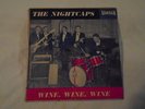 THE NIGHTCAPS Wine, Wine, Wine LP Vinyl 1961 ORIGINAL Vandan 8124 Rockibilly
