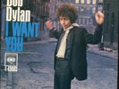 BOB DYLAN I Want You on Columbia 45 With Picture Sleeve